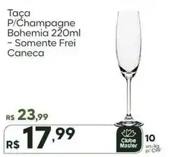 Master Supermercados Taça P/Champagne Bohemia oferta
