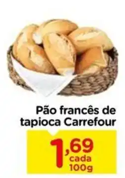 Carrefour Pão francês de tapioca Carrefour oferta
