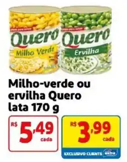 Mercado Extra Milho-verde ou ervilha Quero oferta