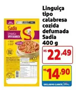 Mercado Extra Linguiça tipo calabresa cozida defumada Sadia oferta