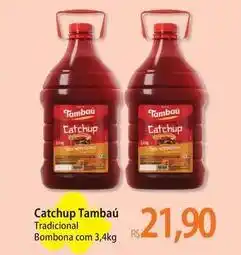 Atacadão Tambaú - catchup oferta