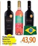 Atacadão Aurora - vinho reserva oferta