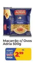 Tonin Superatacado Adria - macarrão c/ ovos oferta