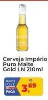 Tonin Superatacado Gold - cerveja império puro malte ln oferta