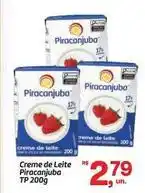 Fort Atacadista Piracanjuba - creme de leite oferta