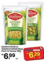 Fort Atacadista Rs - azeitona verde la violetera fatiada doya oferta