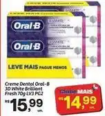 Fort Atacadista Oral-b - creme dental 3d white brilliant fresh 70g lv3 pg2 oferta