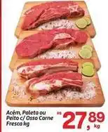 Fort Atacadista Acém, paleta ou peito c/ osso carne fresca oferta