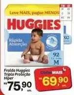 Fort Atacadista Huggies - fralda tripla proteção hiper oferta