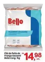 Fort Atacadista Bello - filé de peito de frango sassami oferta