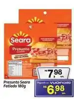 Fort Atacadista Seara - presunto fatiado oferta