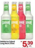 Fort Atacadista Ice - bebida cabaré long neck oferta