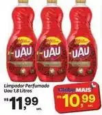 Fort Atacadista Uau - limpador perfumado oferta