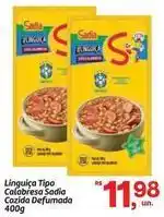 Fort Atacadista Sadia - linguiça tipo calabresa cozida defumada oferta