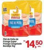 Fort Atacadista Super frango - filé de peito de frango oferta