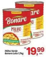 Fort Atacadista Bonare - milho verde oferta