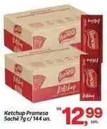 Fort Atacadista Pramesa - ketchup oferta
