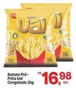 Fort Atacadista Uai - batata pré- frita uai oferta
