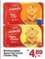 Fort Atacadista Isabela - biscoito agua e sal/cream cracker oferta