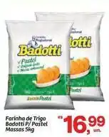 Fort Atacadista Badotti - farinha de trigo p/pastel oferta