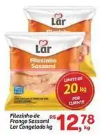 Fort Atacadista Lar - filezinho de frango sassami oferta