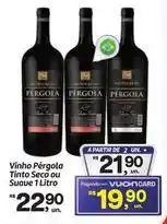 Fort Atacadista Pérgola - vinho tinto seco ou suave oferta
