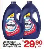 Fort Atacadista Fast - lava roupas aqua liquido multiação oferta