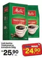 Fort Atacadista Melitta - café tradicional ou extraforte oferta