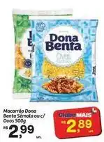Fort Atacadista Dona - macarrão benta semola ou c/ous oferta
