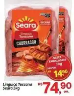 Fort Atacadista Seara - linguiça toscana oferta