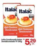 Fort Atacadista Italac - leite condensado semidesnatado oferta