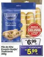 Fort Atacadista Tradicional - pão de alho oferta