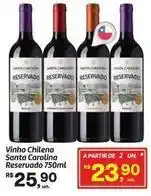 Fort Atacadista Santa carolina - vinho chileno reservado oferta