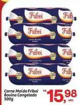 Fort Atacadista Friboi - carne moida bouina congelada oferta