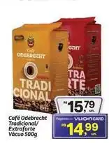 Fort Atacadista Odebrecht - café tradicional/extraforte vácuo oferta