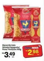Fort Atacadista Mais - macarrão galo semola espaguete/ pena/ parafuso oferta