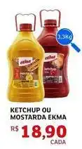 Assaí Atacadista Ekma - ketchup ou mostarda oferta