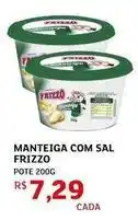 Assaí Atacadista Frizzo - manteiga com sal oferta