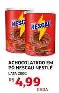 Assaí Atacadista Nestlé - achocolatado em po nescau oferta