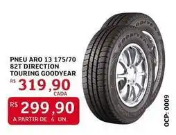 Assaí Atacadista Goodyear - pneu aro 13 175/70 82t direction touring oferta