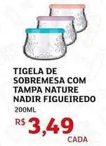 Assaí Atacadista Figueiredo - tigela de sobremesa com tampa nature oferta