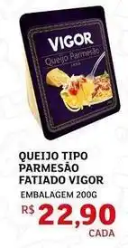 Assaí Atacadista Vigor - queijo tipo parmesão fatiado oferta