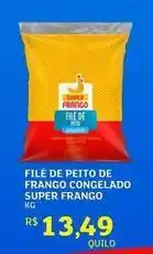 Assaí Atacadista Super - file de peito de frango congelado oferta
