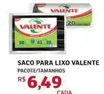 Assaí Atacadista Valente - saco para lixo valente oferta