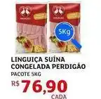 Assaí Atacadista Perdigão - linguiça suína congelada oferta
