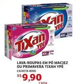 Assaí Atacadista Ypê - lava-roupas em pó maciez ou primavera tixan oferta