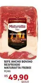 Assaí Atacadista Perfetto - bife ancho bovino resfriado maturatta friboi oferta