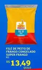 Assaí Atacadista Super frango - filé de peito de frango congelado oferta