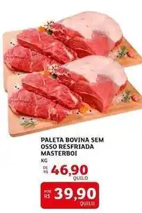 Assaí Atacadista Masterboi - paleta bovina sem osso resfriada oferta