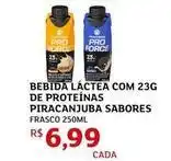 Assaí Atacadista Sabores - bebida láctea com 23g de proteínas piracanjuba oferta